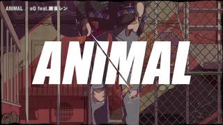 【ニコカラ】ANIMAL 【onvocal】