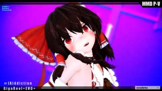 【MMD】ヤンデレイム【美少女霊夢新型改変モデル】