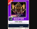 【譜面確認用】 FIRE BIRD MASTER 【チュウニズムNEW外部出力】