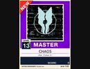 【譜面確認用】 CHAOS MASTER 【チュウニズムNEW外部出力】