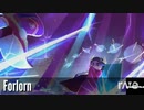 Forlorn ×　Let the sparks fly - Mashup Video -