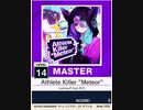 【譜面確認用】 Athlete Killer ”Meteor” MASTER 【チュウニズムNEW外部出力】