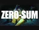 ゼロサム (ZERO-SUM)を歌ってみた【いつめ】