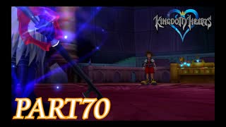 難易度ビギナーで15時間以内クリアを目指す！【KINGDOM HEARTS実況part70】