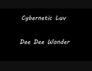 Cybernetic Luv - Dee Dee Wonder