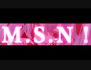 M.S.N! / Inumayu feat.Hatsune Miku