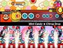 【太鼓さん次郎】Mint Candy ★ Citrus Drop【創作譜面】