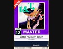【譜面確認用】Little "Sister" Bitch MASTER 【チュウニズムNEW外部出力】
