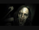 【BIOHAZARD7;resident ebil Z版】適当な雑談プレイ part2