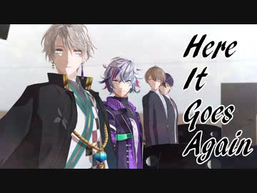 【にじさんじMMD】Here It Goes Again【ROF-MAO】