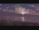 【VOCAMASH】夜明けと蛍×瓦礫の塔