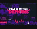 【ゆっくり+CoeFont実況】　HELL is OTHER DEMONSやるよ