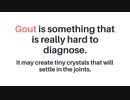 How to know if you have a Gout?