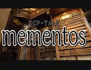 【SCP-TALE朗読】mementos