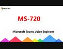 Microsoft Teams Voice Engineer MS-720 Study Guide
