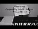 Undercooled　坂本龍一
