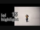lol.highlight15