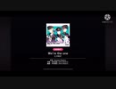 We're the one 3DMVの初見でリズムゲーム(興奮しすぎてミス多め)(字幕実況？)