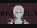 【赤塚優一】ReNatus【UTAUカバー】