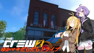 【CREW2】ゆかマキだらだらドライブ！61