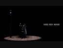 【ＭＭＤ刀剣乱舞】ONE OFF MIND【黒田家刀剣】