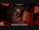 [7DTD] 5分で支度しな！57 [α19.6]