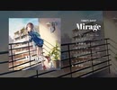 乃楠依生 3rd EP 『Mirage』クロスフェード