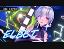【MMD-PV】ELECT【Tda式ハク】