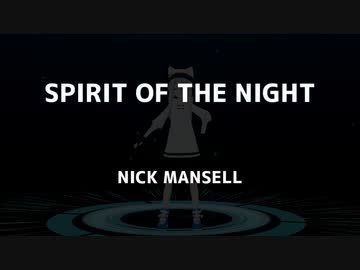 SPIRIT OF THE NIGHT - NICK MANSELL【Vキャスでパラパラ踊ってみた】