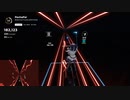 【Beat Saber】ペチャパイ