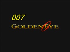 【００７　ゴールデンアイ】記憶が怪しい諜報員【実況】 Part1