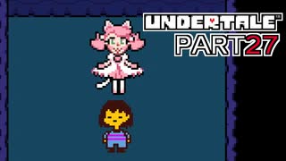 【UNDERTALE】二週目、トリエルの教え part27【実況プレイ動画】