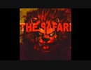 THE SAFARIをノリノリのにしてみた