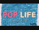 Pop Life / limit34 feat. 弦巻マキ