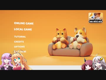 【Party Animals】マキとゆかりの対戦重点part34【VOICEROID実況】