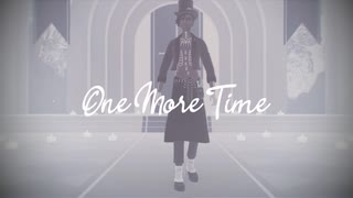 【MMDツイステ】One More Time／サム