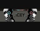【ICEY】ナレーターさん面白い【ゲーム実況】#3