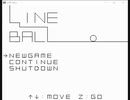 【LINE BALL】を実況プレイ【単発】
