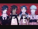 【MMD刀剣乱舞】EYE【伊達組】