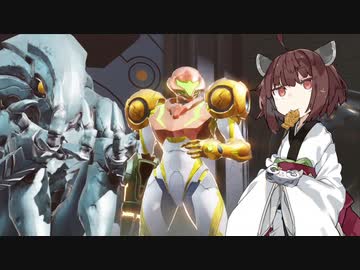【METOROID DREAD】きりロイド ドレッド　part2【VOICEROID実況プレイ】