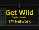 カラオケ♬ Get Wild - English ver - TM NETWORK 【ガイドメロディ付】