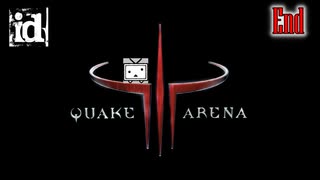 #END 【レトロ】元祖FPS 【Quake III Arena】クエイク３ クラク