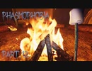 【Phasmophobia】ぼっちキャンパー【実況】Part.12