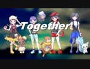 4人でポケモンOP『Together』歌ってみた【ダイヤモンド&パールOP】