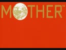 MOTHER生配信録[無言配信]#6