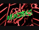 MONSTERS（再演版） / 三乃瀬ブリキ feat.初音ミク