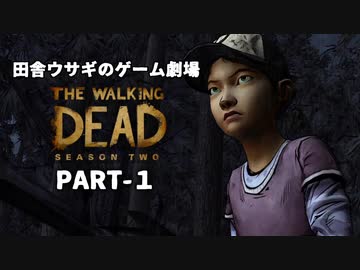 人気の The Walking Dead 動画 1 134本 ニコニコ動画