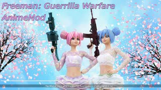 【Freeman:Guerrilla Warfare】AnimeModのBGM(作業用BGM)