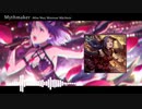 【アイマスRemix】Mythmaker - Miss May Mistreat Māchinā - 【 #ロキマス2021 】