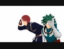 【MMDヒロアカ】ロミオとシンデレラ（轟・緑谷）